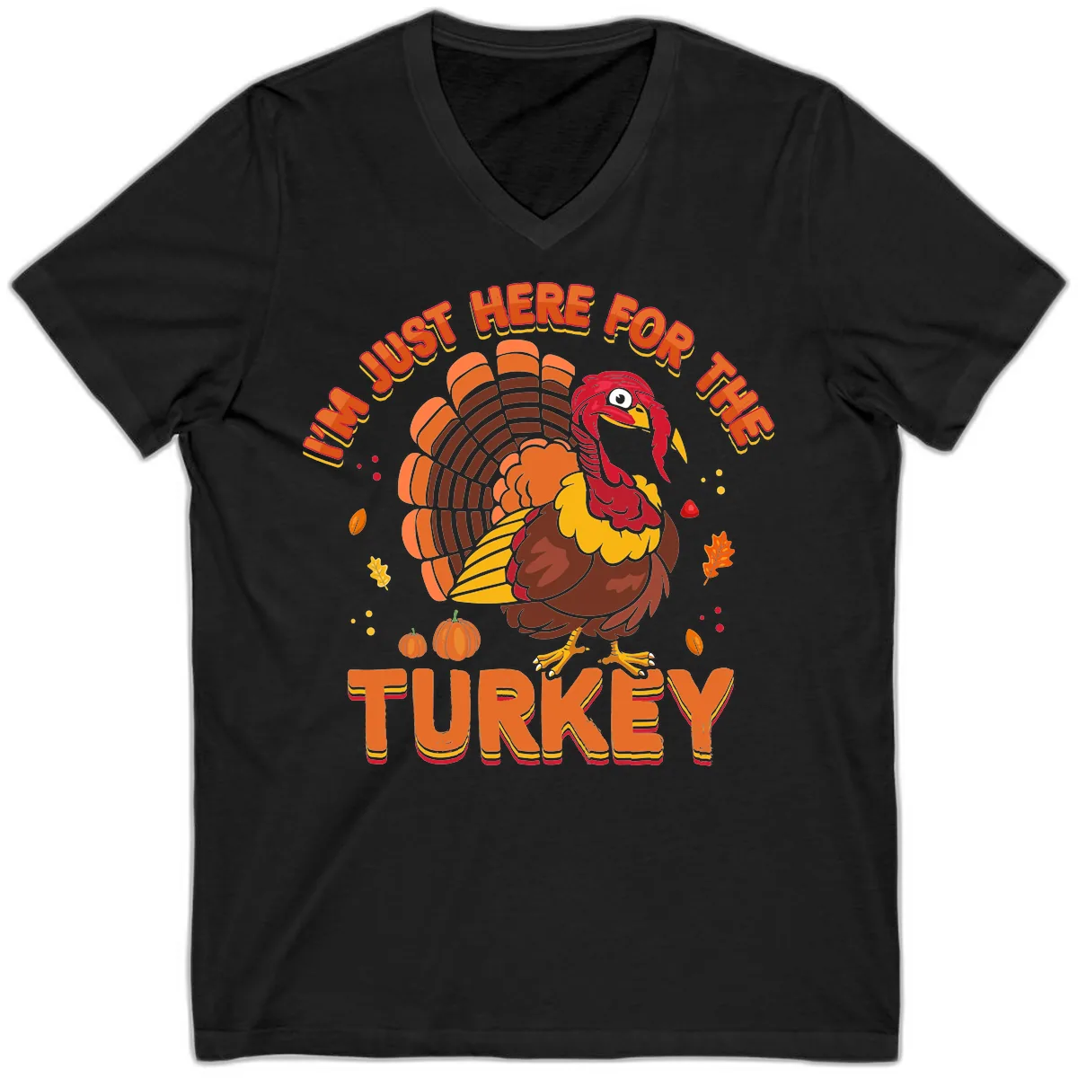 I'm Just Here For The Turkey V-Neck in Black